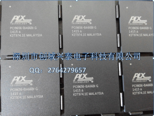 PCI9656-BA66BIG -PCI9656-BA66BIG尽在买卖IC网